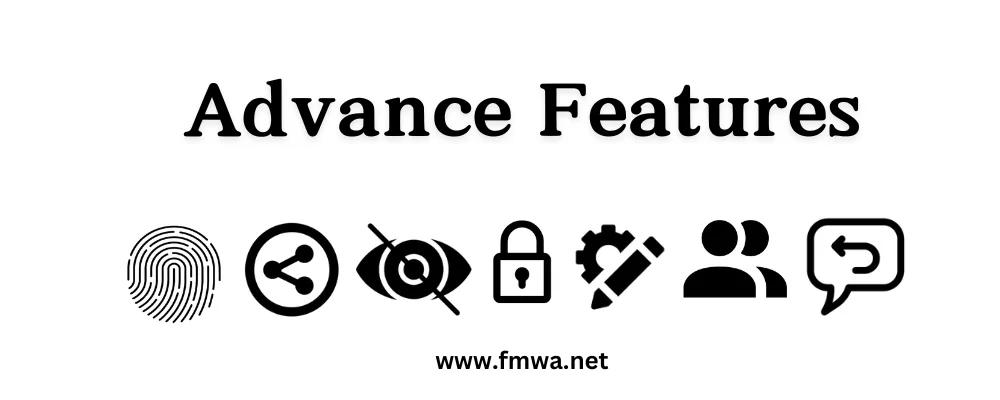 Advance Features of FM WhatsApp