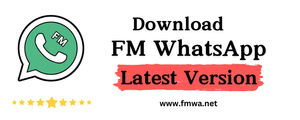 Download FM WhatsApp Latest Version